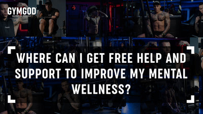 Where can I get Free Help and support to improve my Mental Wellness?