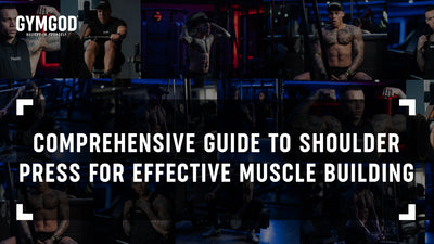 Comprehensive Guide to Shoulder Press for Muscle Building