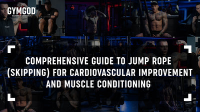 Comprehensive Guide to Jump Rope (Skipping) for Cardiovascular Improvement and Muscle Conditioning