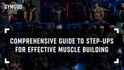 Comprehensive Guide to Step-Ups for Muscle Building